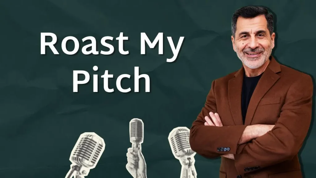 roast my pitch
